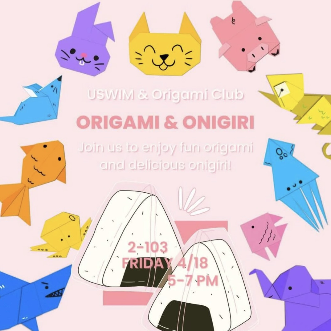 USWIM — CPW: Origami & Onigiri (with Origami Club) — Apr 18